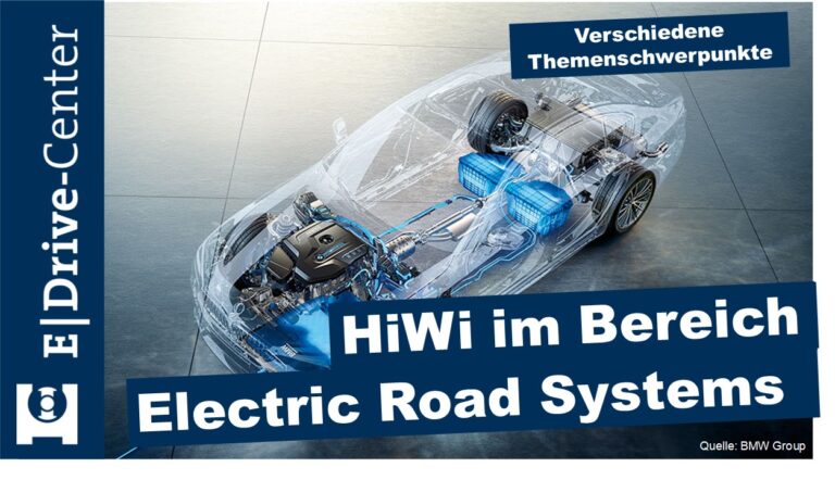 Privat: Studentische Hilfskraft im Bereich Kontaktierungstechnik für Electric Road Systems (verschiedene Themenschwerpunkte)