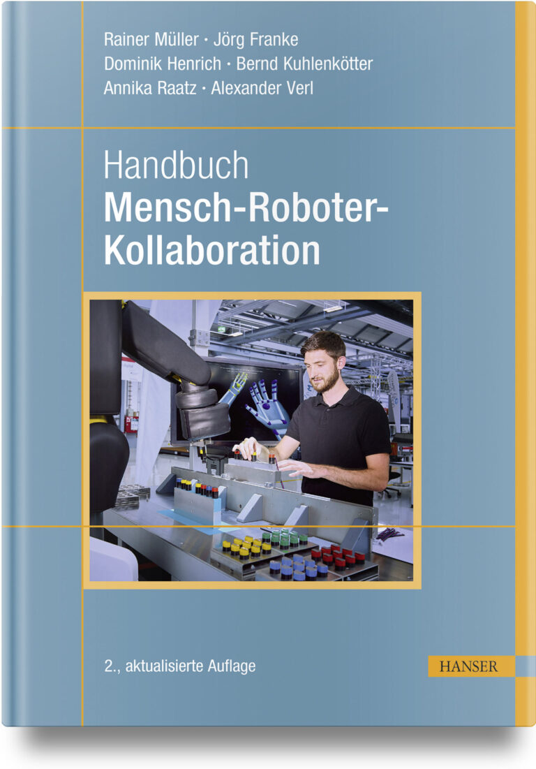 08.12.2023: Zweite, aktualisierte Auflage des Handbuchs “Mensch-Roboter-Kollaboration”