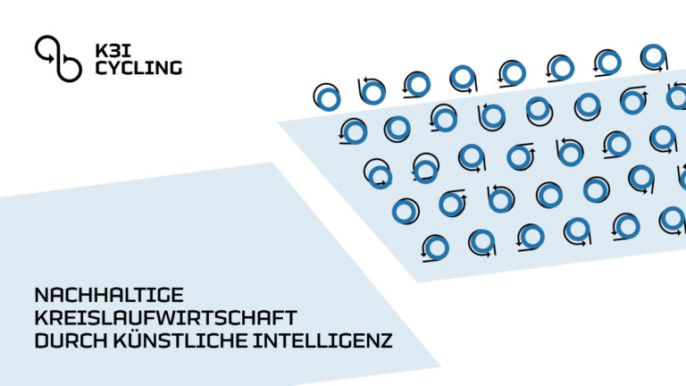 K3I-Cycling – KI-gestützte Optimierung der Kreislaufführung von Kunststoffverpackungen